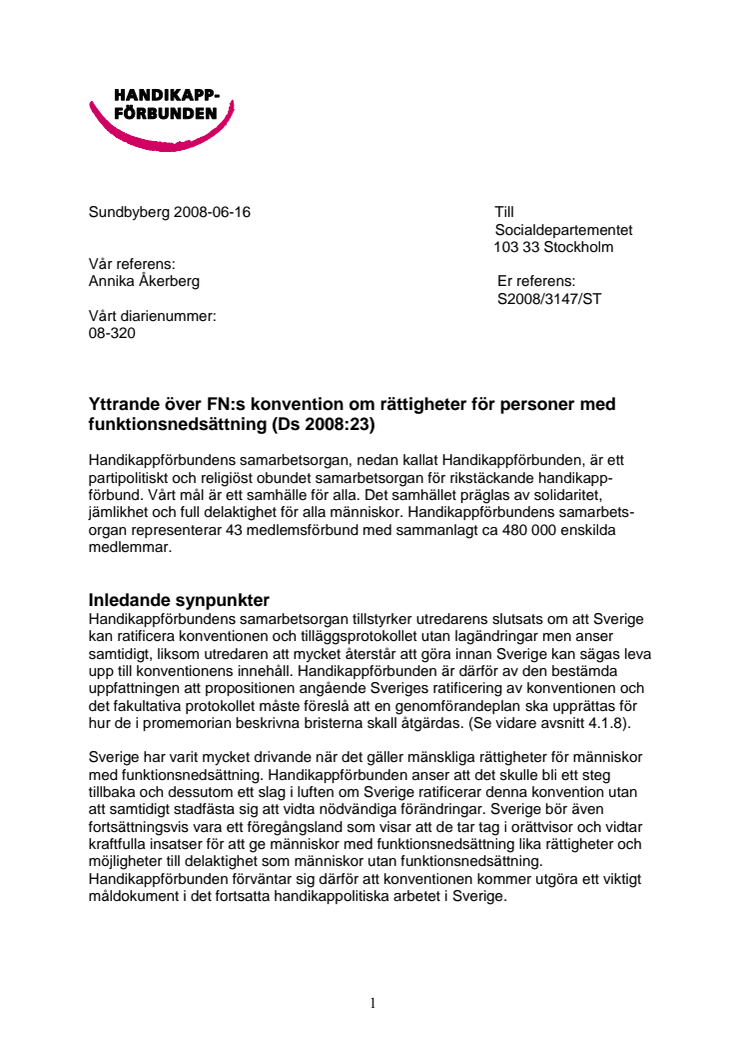 Yttrande över FN:s konvention om rättigheter för personer med funktionsnedsättning (Ds 2008:23)