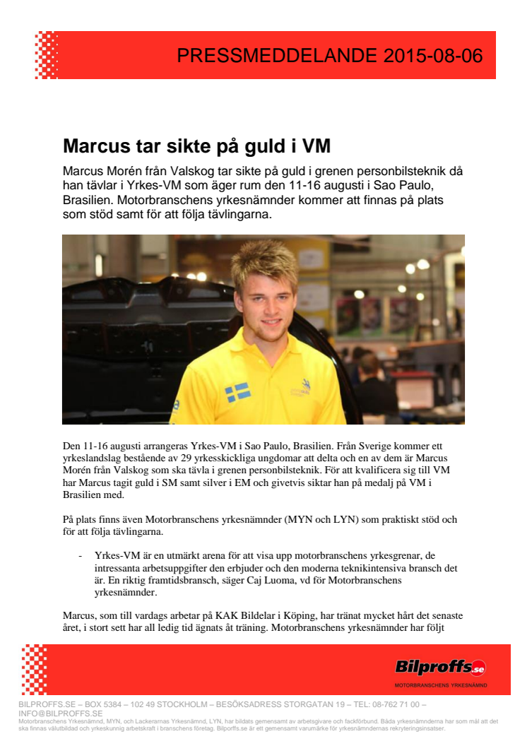 Marcus tar sikte på guld i VM