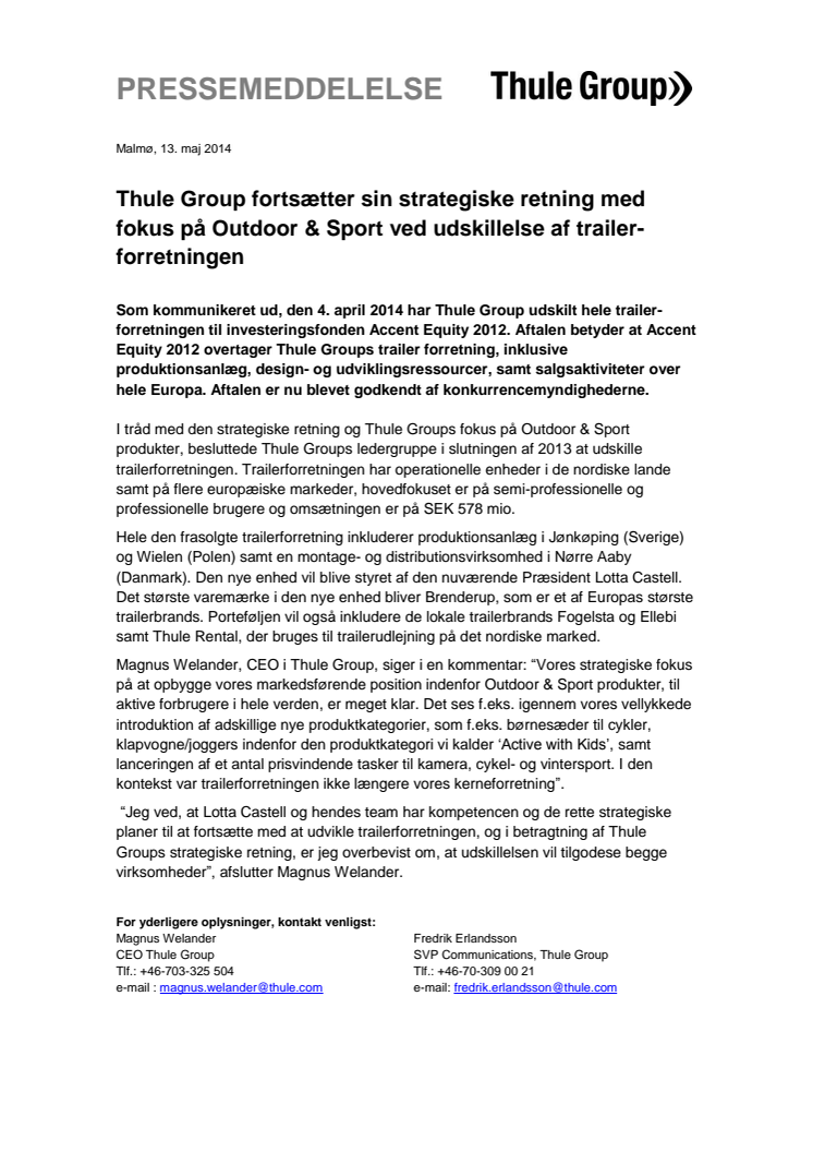 Aftalen er godkendt - Thule Group fortsætter sin strategiske retning med fokus på Outdoor & Sport ved udskillelse af trailer-forretningen