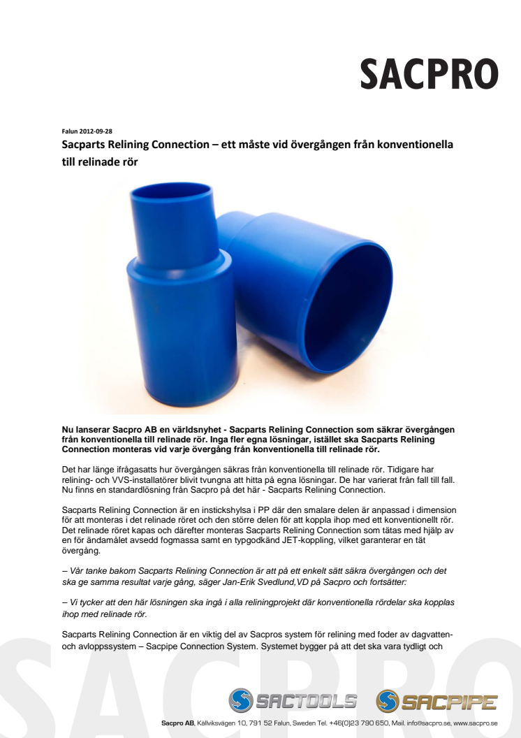 Sacparts Relining Connection – ett måste vid övergången från konventionella till relinade rör 