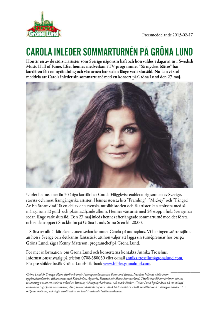 Carola inleder sommarturnén på Gröna Lund