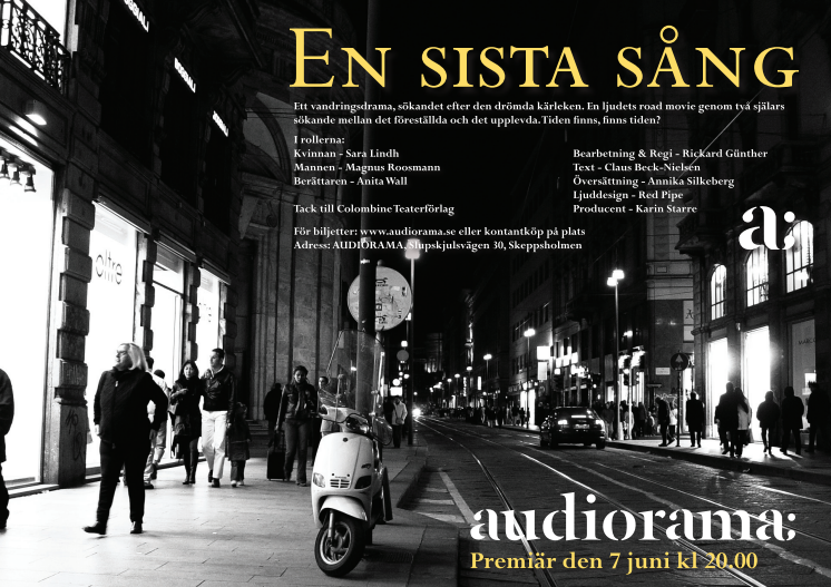 7 juni kl 14, Pressmöte på Audiorama inför premiären av "En sista sång" samt presentation av sommaren och höstens händelser. 