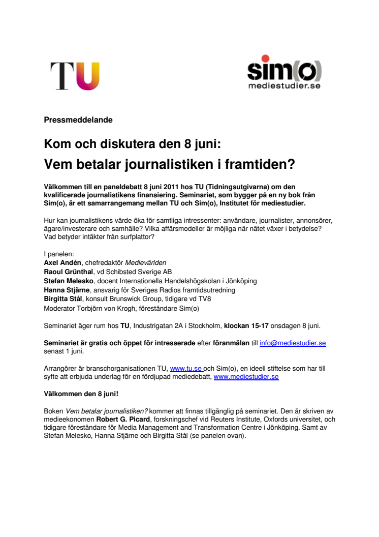Inbjudan 8 juni: Vem betalar journalistiken i framtiden?