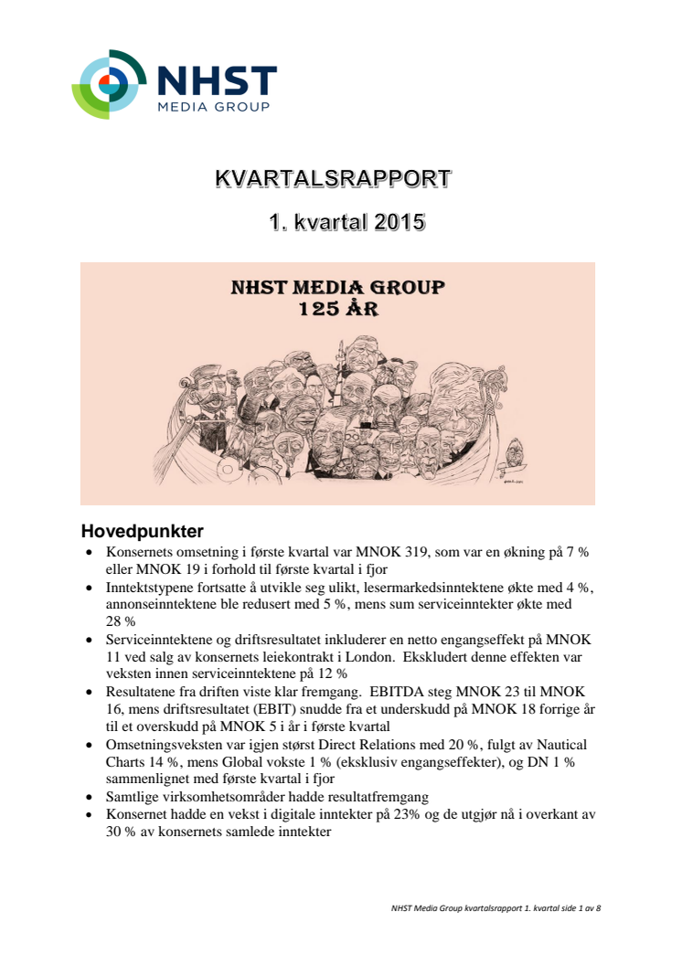NHST Media Group - Kvartalsrapport 1. kvartal 2015