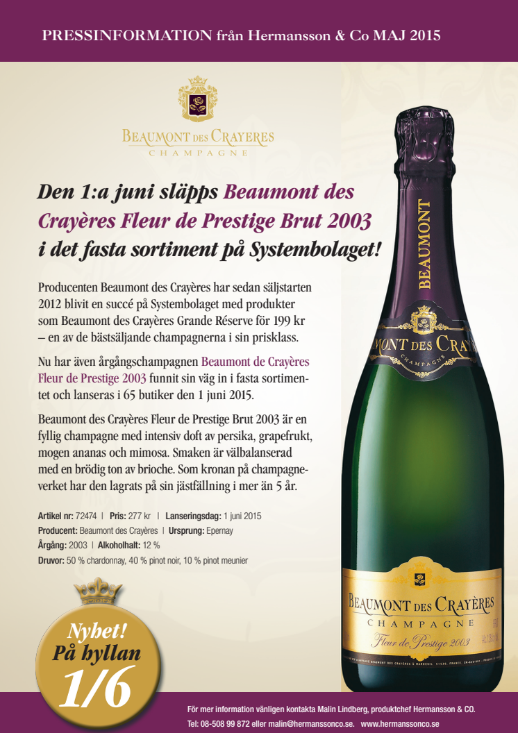 Nyhet! Beaumont des Crayéres Fleur de Prestige 2003 i ordinarie sortiment!