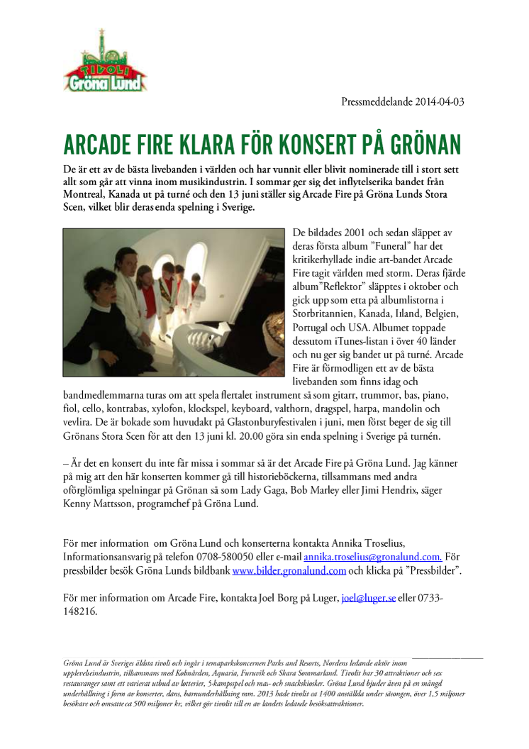 Arcade Fire klara för konsert på Grönan