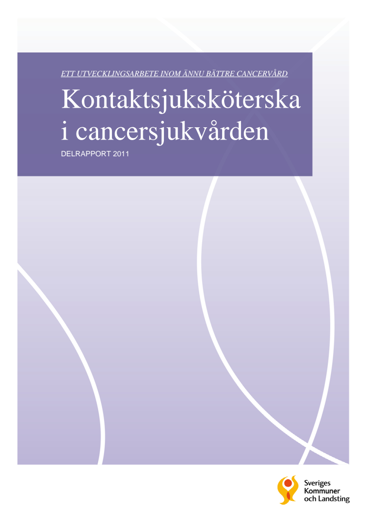 Alla cancerpatienter har rätt till kontaktsjuksköterska 