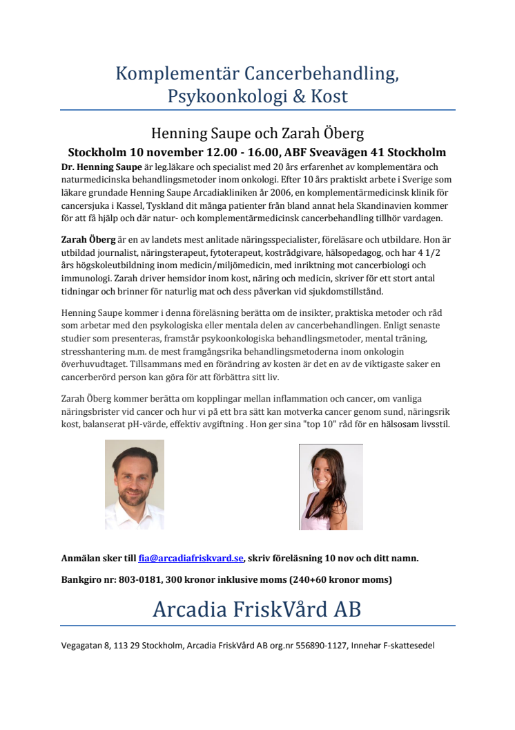 Komplimentär cancerbehandling, psykoonkologi och kost