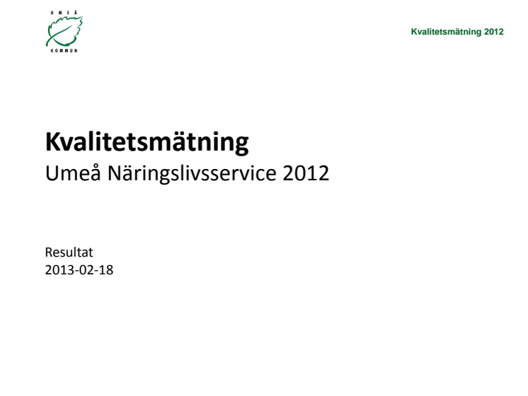 Kvalitetsmätning 2012