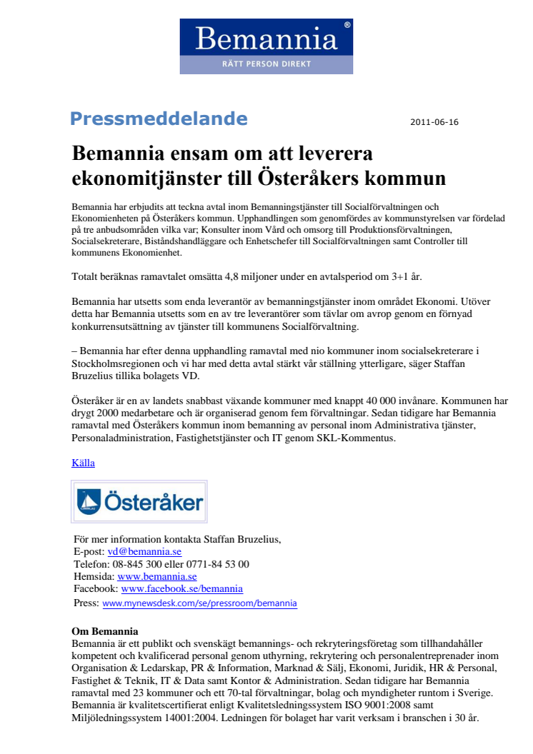 Bemannia ensam om att leverera ekonomitjänster till Österåkers kommun