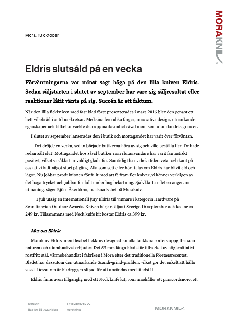 Eldris slutsåld på en vecka