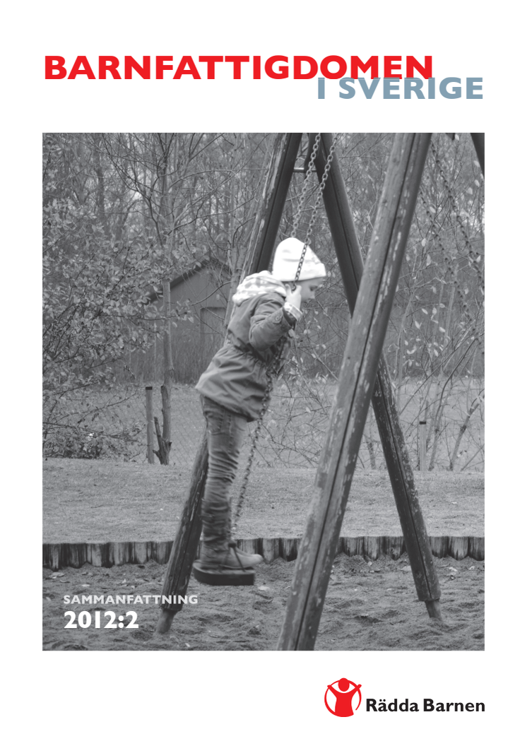 Barnfattigdom Årsapport 2012:2 SAMMANFATTNING