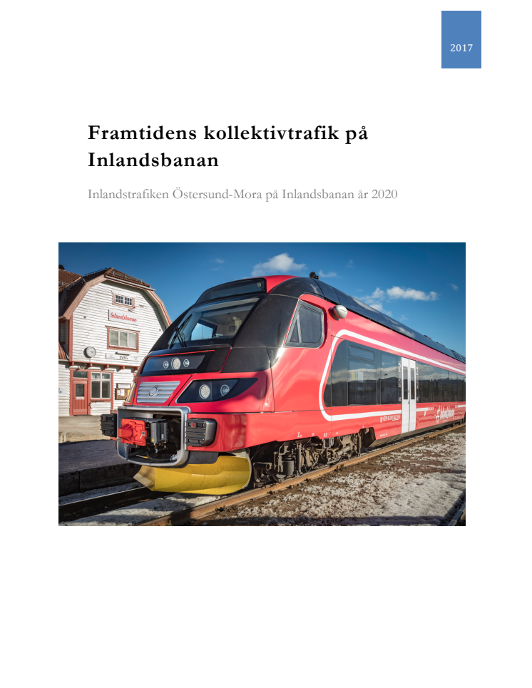 Framtidens kollektivtrafik på Inlandsbanan