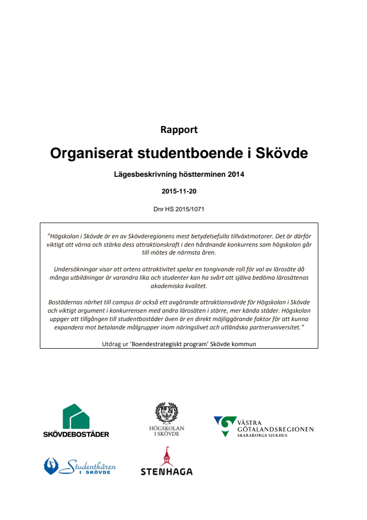 Rapport: Organiserat studentboende i Skövde