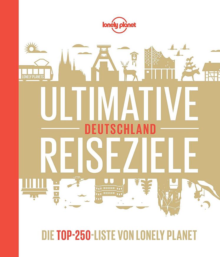Lonely Planet - Ultimative Reiseziele Deutschland - Cover - Foto: Mairdumont