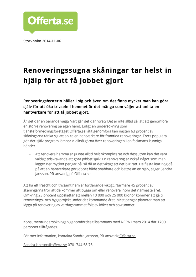 Renoveringssugna skåningar tar helst in hjälp för att få jobbet gjort