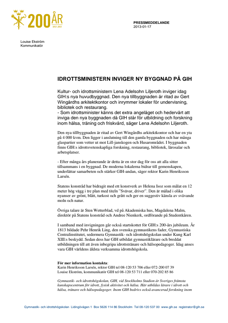 Idrottsminister inviger ny byggnad på GIH