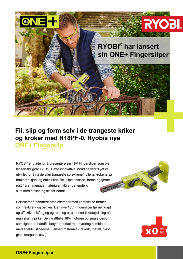 RYOBI® har endelig lansert sin ONE+ Fingersliper