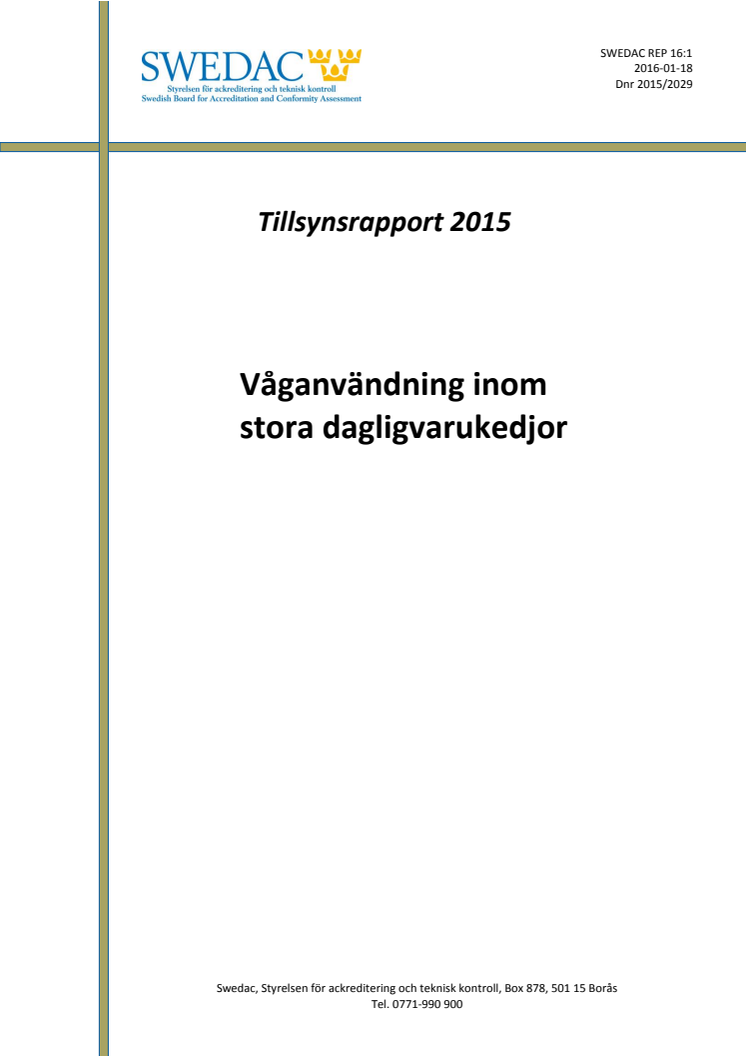 Tillsyn 2015 - Våganvändning inom stora dagligvarukedjor