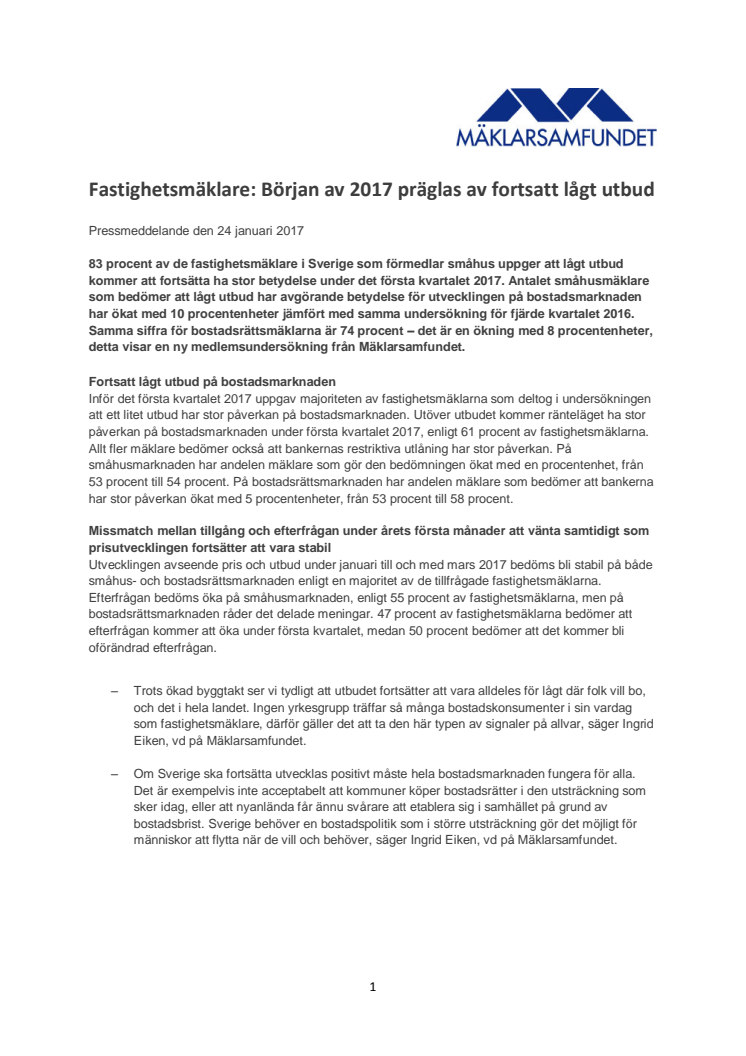 Fastighetsmäklare: Början av 2017 präglas av fortsatt lågt utbud