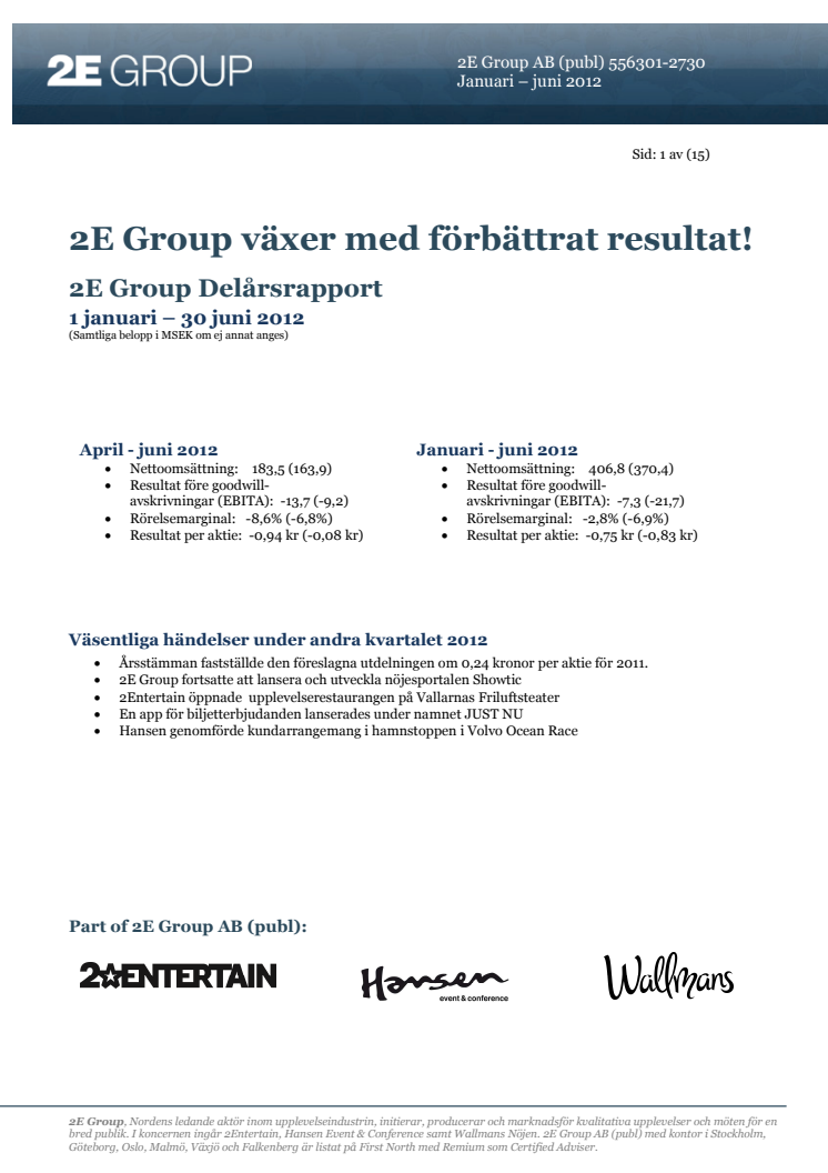 2E Group delårsrapport jan-jun 2012