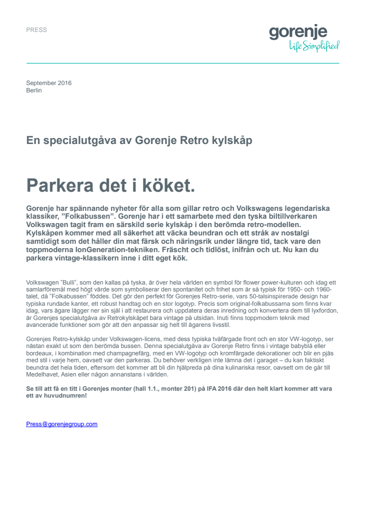 Parkera det i köket