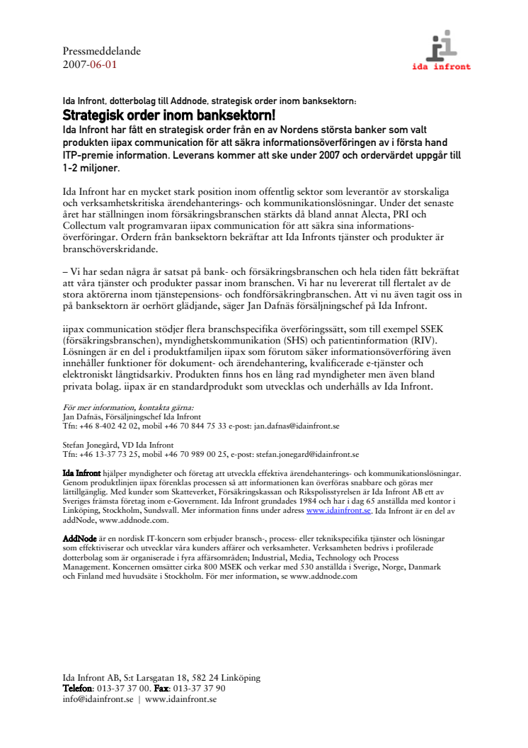 Strategisk order inom banksektorn!