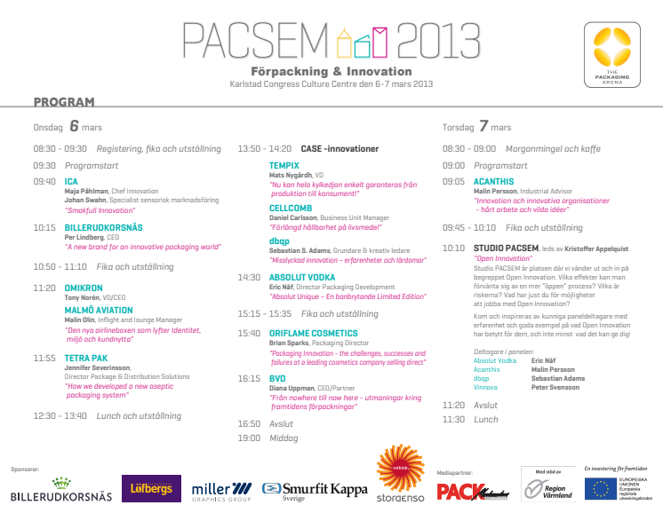PACSEM 2013 Föreläsare i fokus: Tony Norén, Omikron AB & Malin Olin, Malmö Aviation