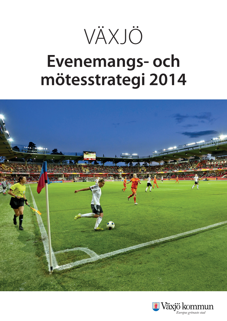 Förslag till evenemangs- och mötesstrategi