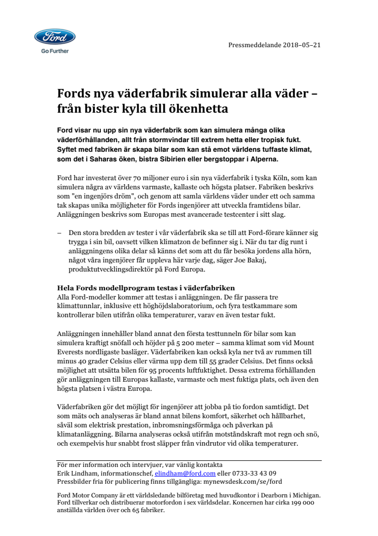 Fords nya väderfabrik simulerar alla väder – från bister kyla till ökenhetta