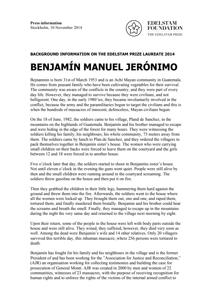 BACKGROUND INFORMATION ON THE EDELSTAM PRIZE LAUREATE 2014 BENJAMÍN MANUEL JERÓNIMO