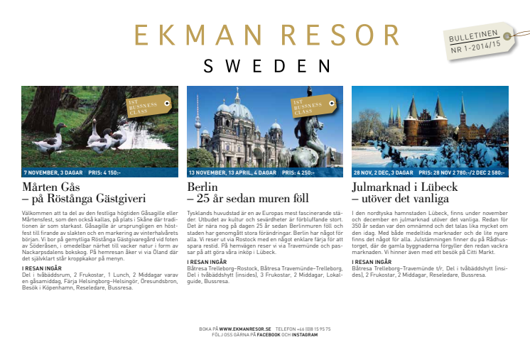 EkmanResor Bulletinen Nr. 1 - 2014/2015 – Njut!