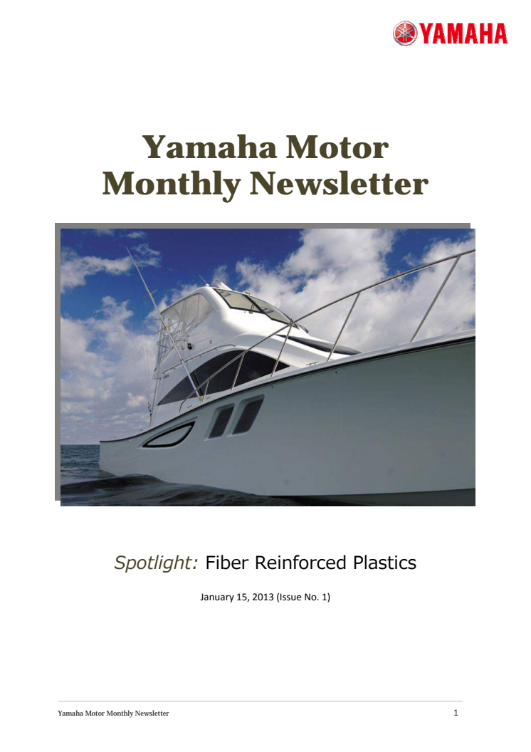 Yamaha Motor Monthly Newsletter No.1(Jan.2013) Fiber Reinforced Plastics