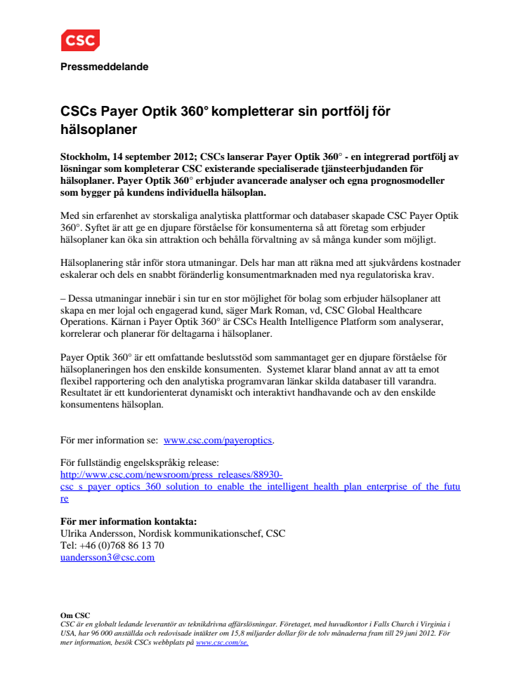 CSCs Payer Optik 360° kompletterar sin portfölj för hälsoplaner