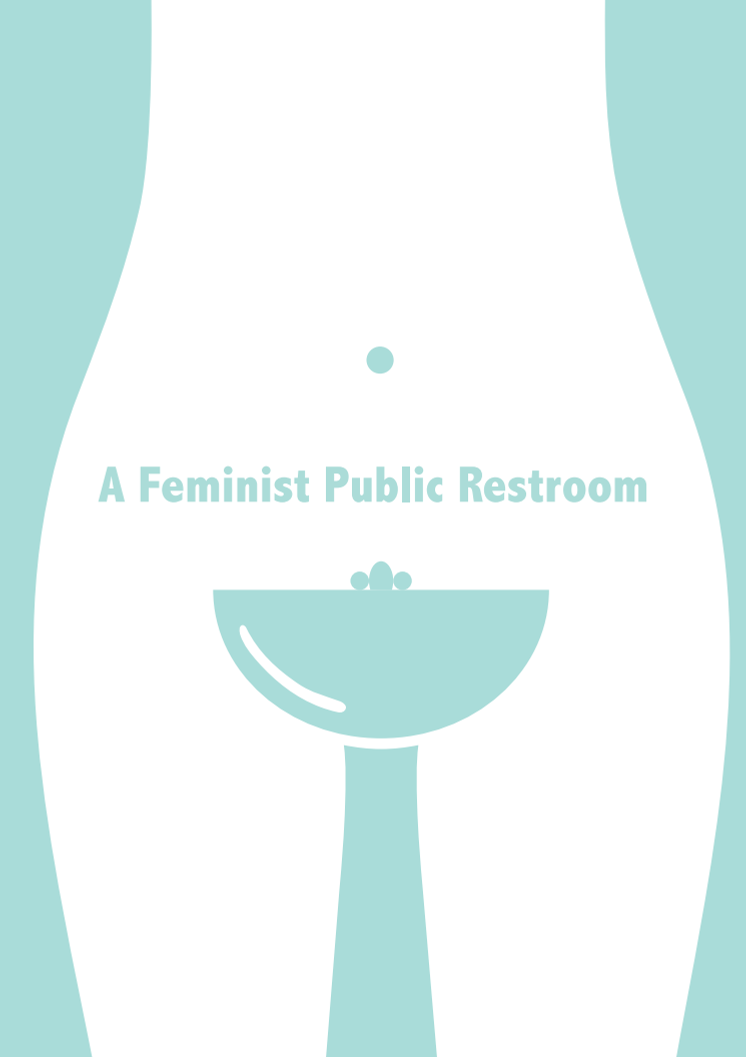 A Feminist Public Restroom