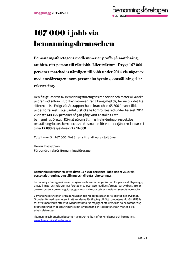 167 000 i jobb via bemanningsbranschen