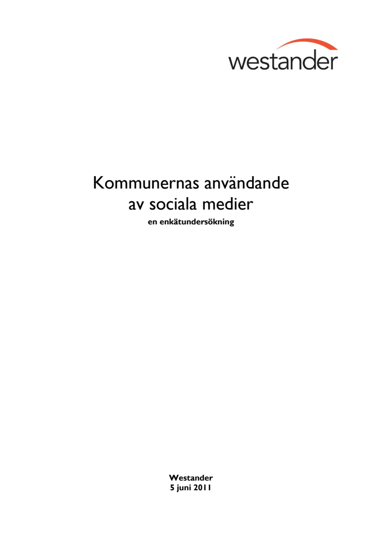 Kommunernas användande av sociala medier - en enkätundersökning