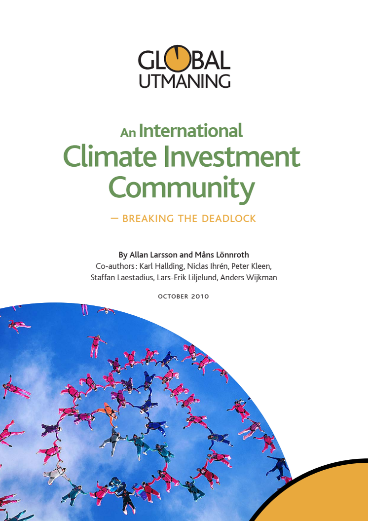 An International Climate Investment Community - breaking the deadlock