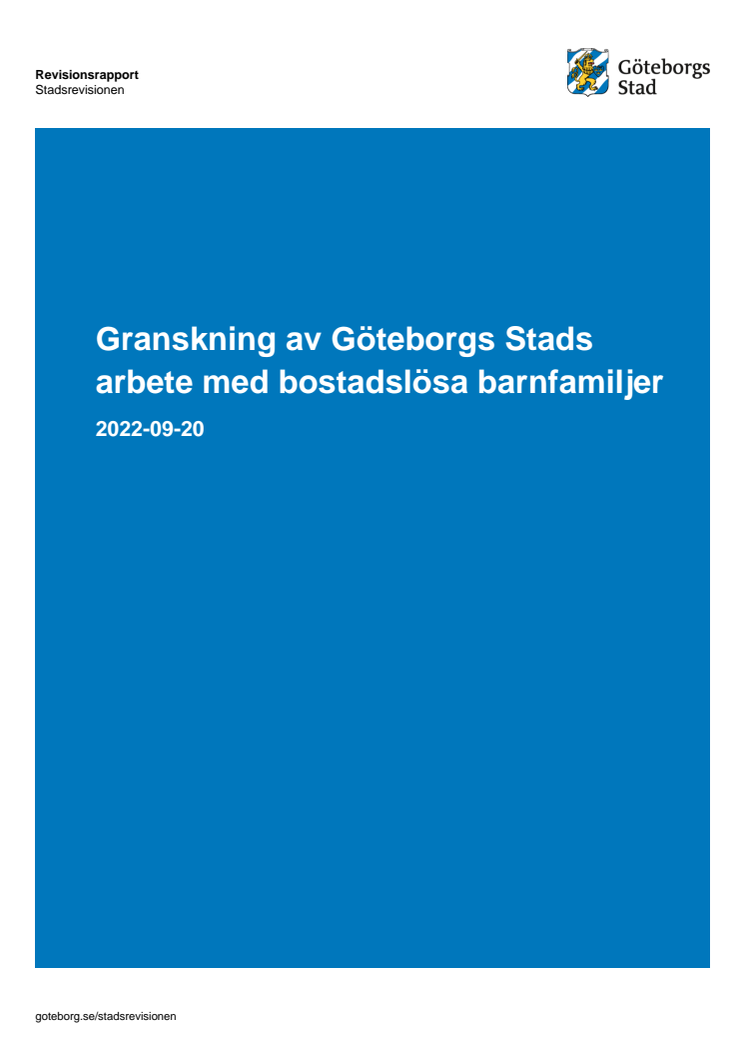Rapport – Granskning av Göteborgs Stads arbete med bostadslösa barnfamiljer (2022-09-20).pdf