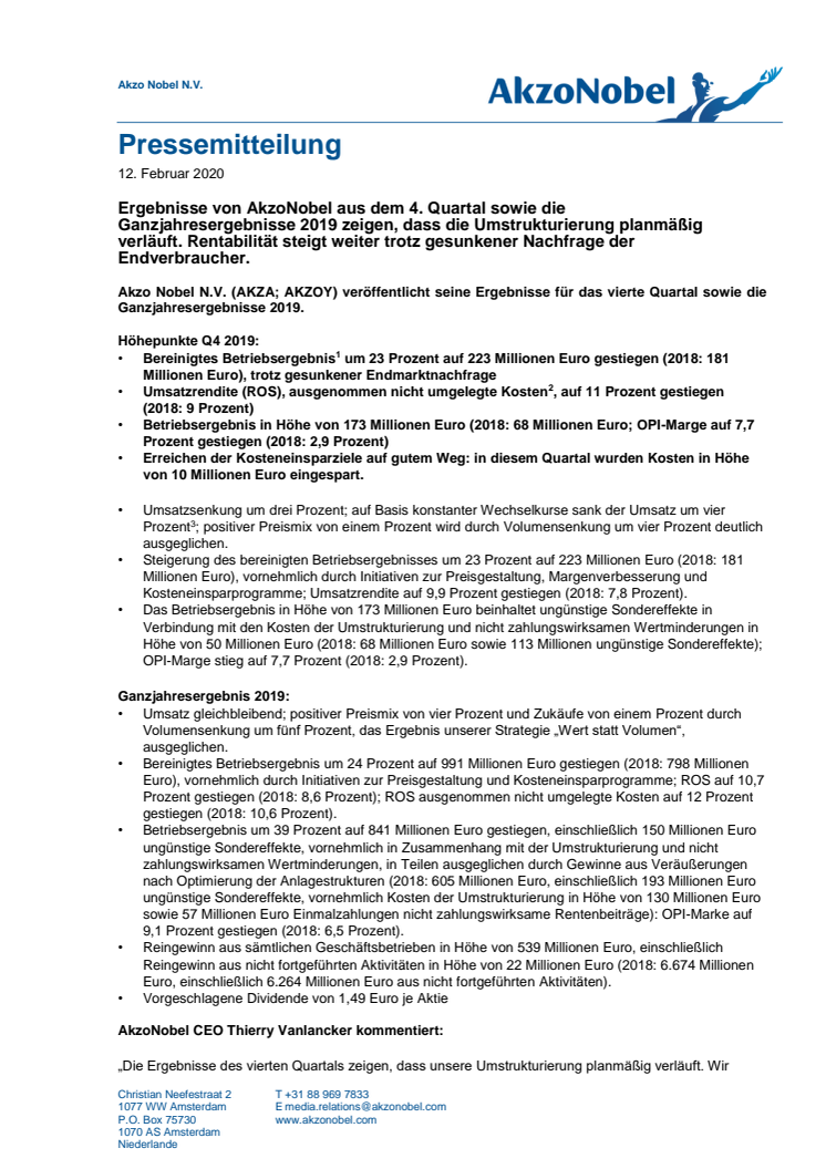 Ergebnisse von AkzoNobel aus dem 4. Quartal sowie die Ganzjahresergebnisse 2019 zeigen, dass die Umstrukturierung planmäßig verläuft. Rentabilität steigt weiter trotz gesunkener Nachfrage der Endverbraucher.