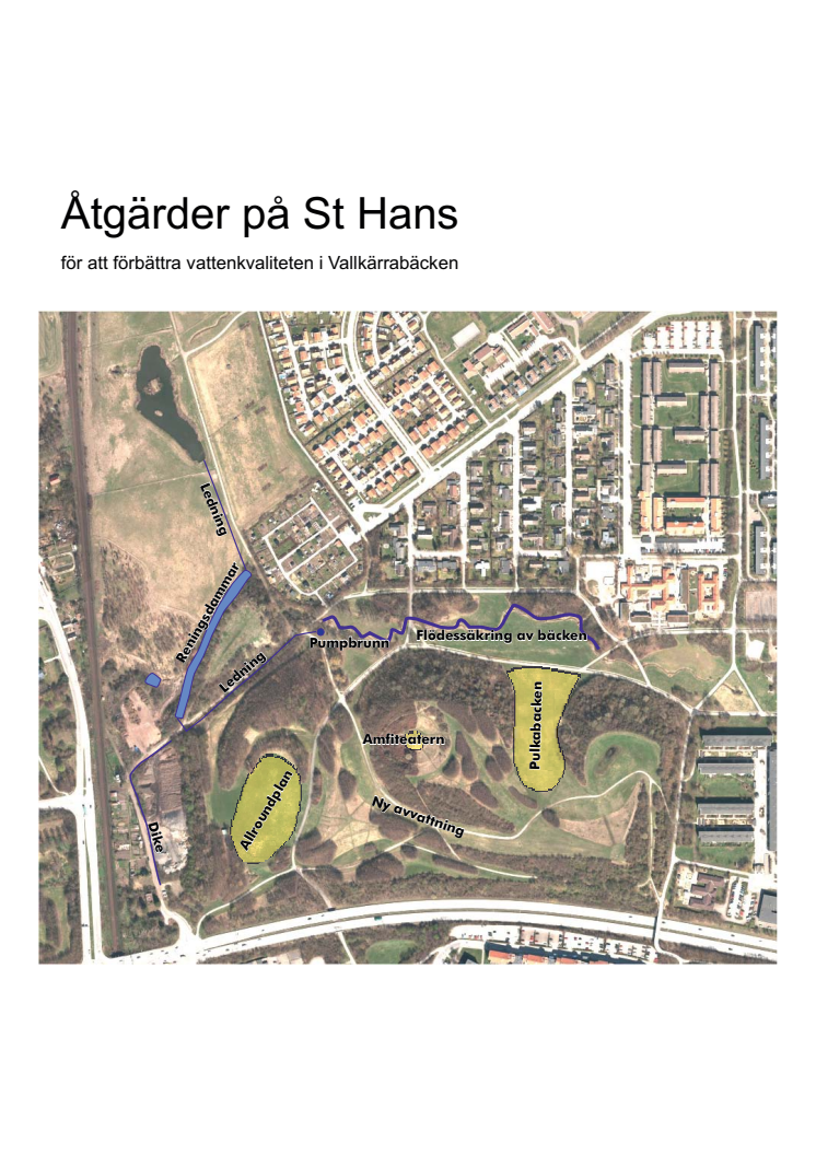 Åtgärder på St Hans backar 2013-2015