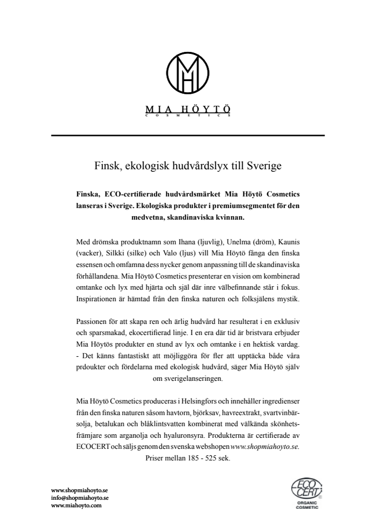 Mia Höytö Cosmetics - finsk, ekologisk hudvårdslyx till Sverige