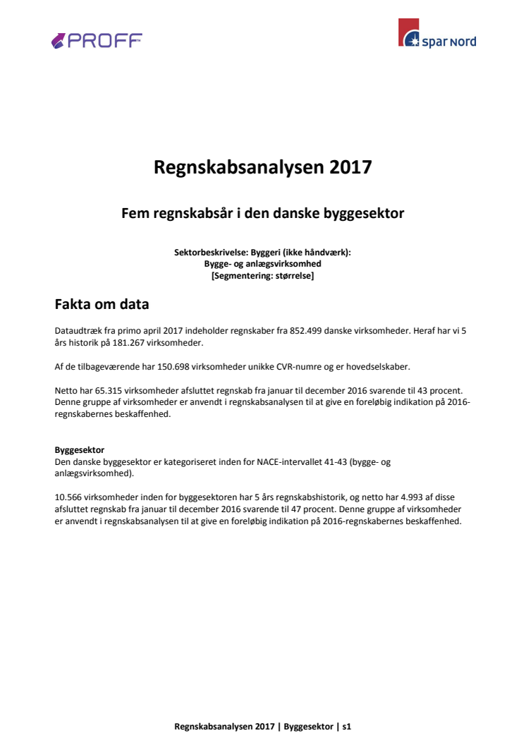 Dansk erhvervsliv - Regnskabsanalysen 2017 - byggeri