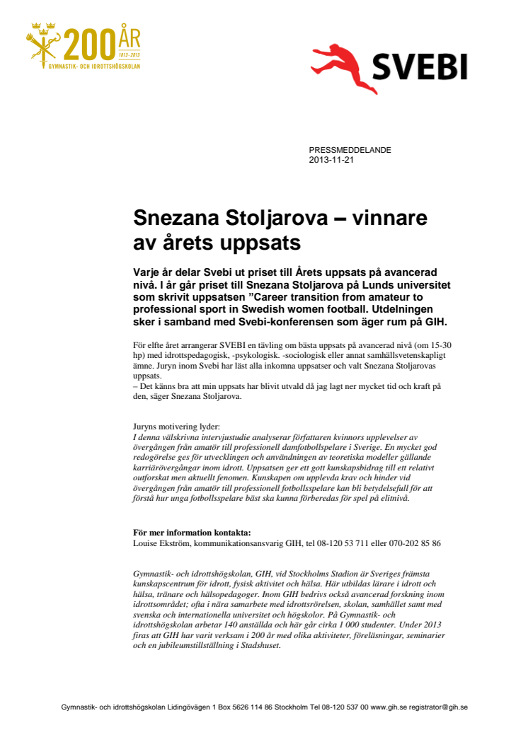 Snezana Stoljarova – vinnare av årets uppsats på Svebi-konferensen