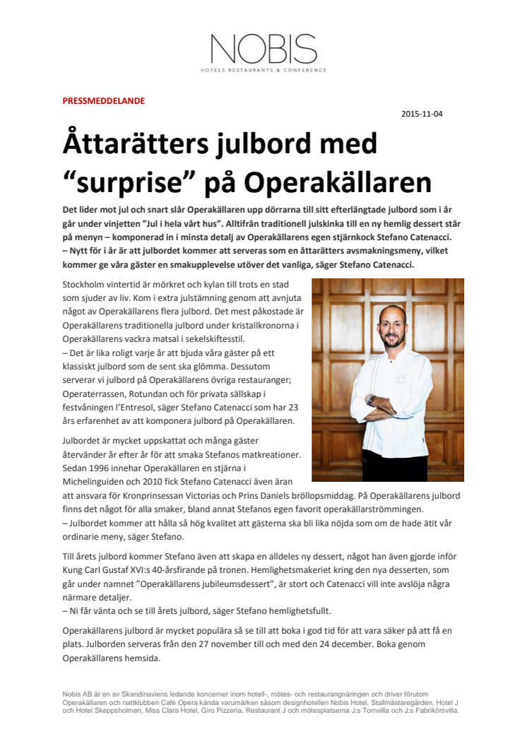 Åttarätters julbord med “surprise” på Operakällaren