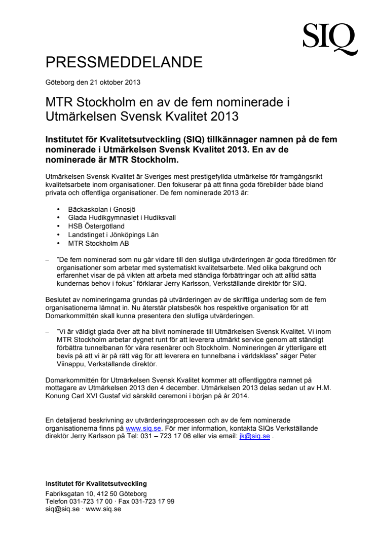 MTR Stockholm en av de fem nominerade i Utmärkelsen Svensk Kvalitet 2013