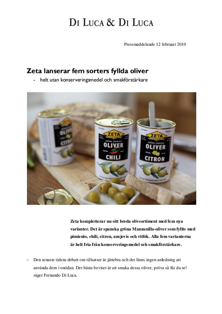 Zeta lanserar fem sorters fyllda oliver - helt utan konserveringsmedel och smakförstärkare