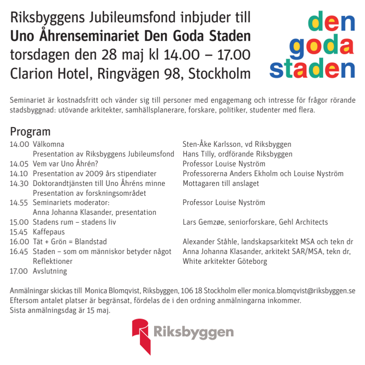 Riksbyggens första Uno Åhrenseminarium