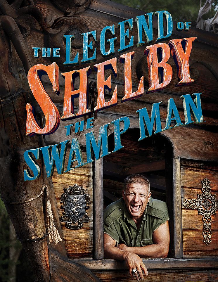 The Legend of Shelby the Swamp Man