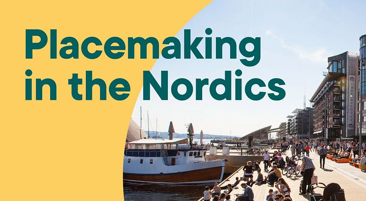 Placemaking, handbok framtagen av LINK arkitektur, Future Place Leadership och Tryggare Sverige